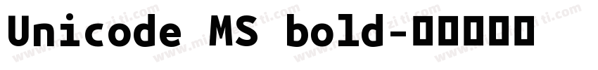 Unicode MS bold字体转换